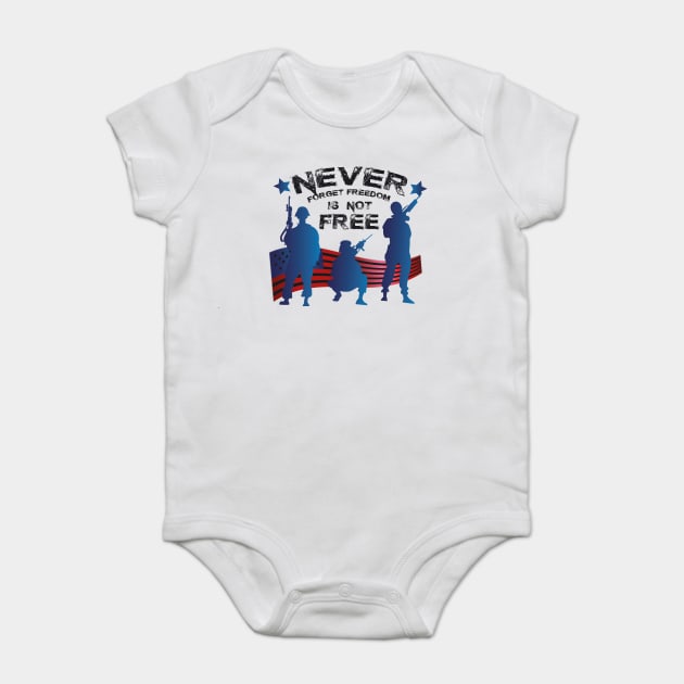 Memorial Day Never Forget Freedom Baby Bodysuit by chrizy1688